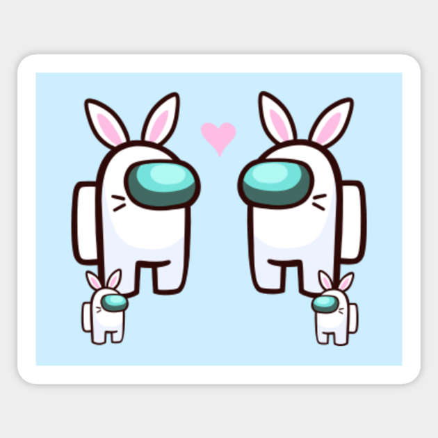 Among Us Costume Easter Bunny T-Shirt - Among Us Easter - Sticker